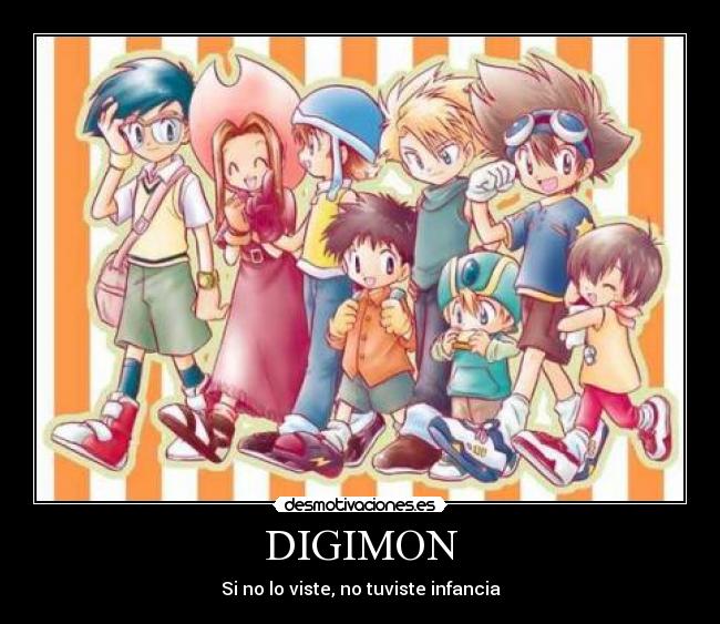 carteles digimon infancia tuviste desmotivaciones