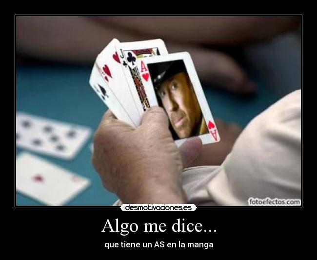 Algo me dice... -