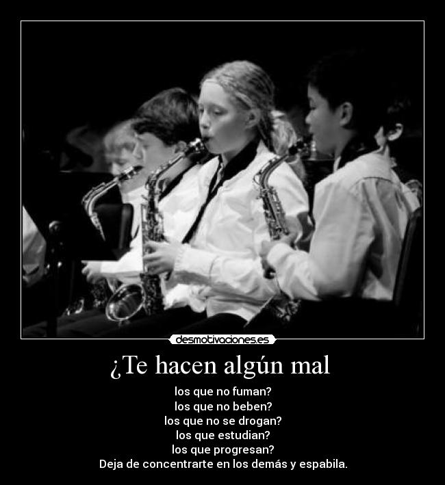 ¿Te hacen algún mal  - 