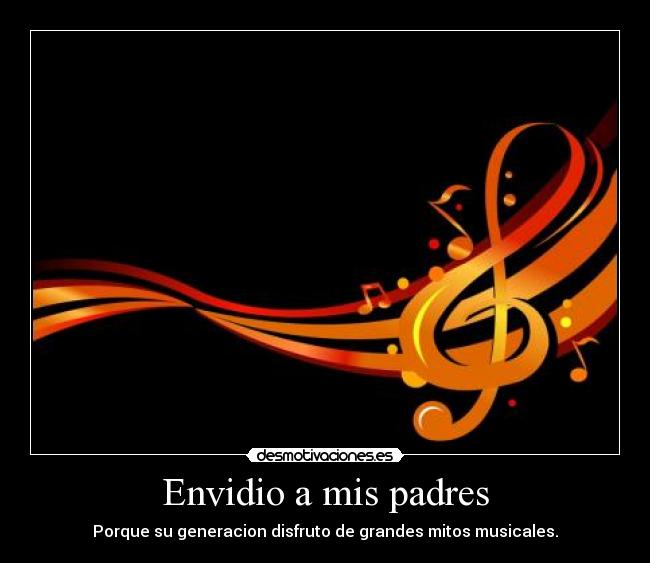 Envidio a mis padres - 