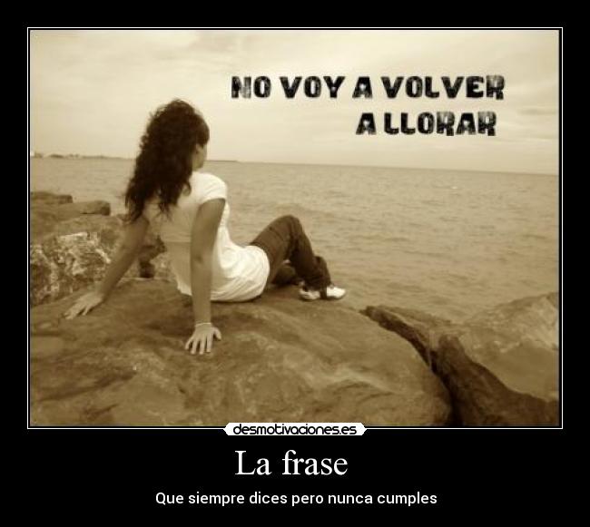 La frase  - 