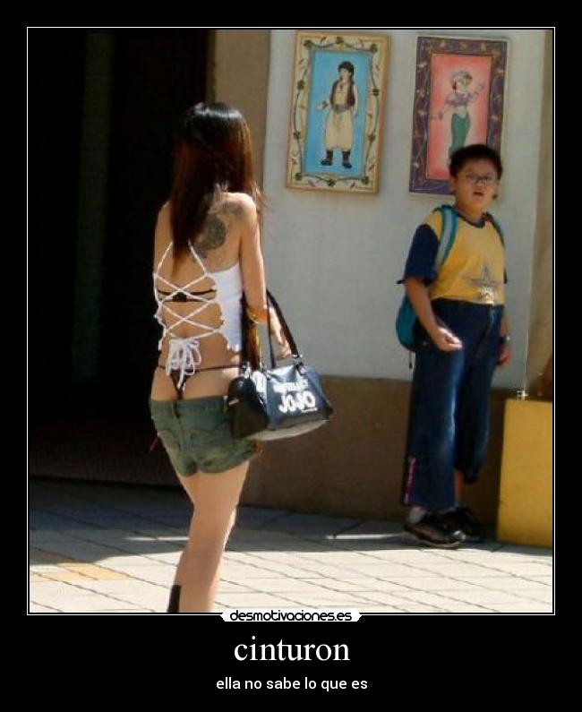 cinturon - ella no sabe lo que es