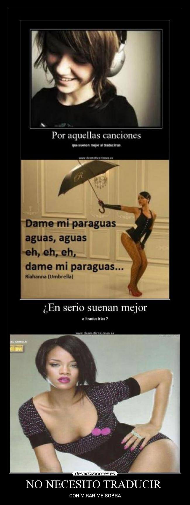 NO NECESITO TRADUCIR - CON MIRAR ME SOBRA