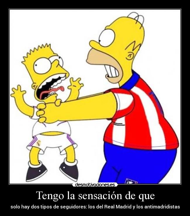 Tengo la sensación de que -