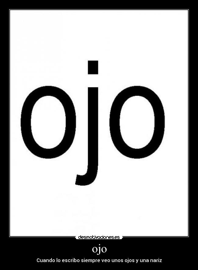 ojo -