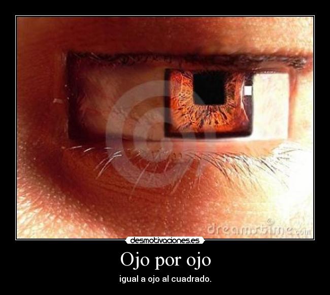 Ojo por ojo - 