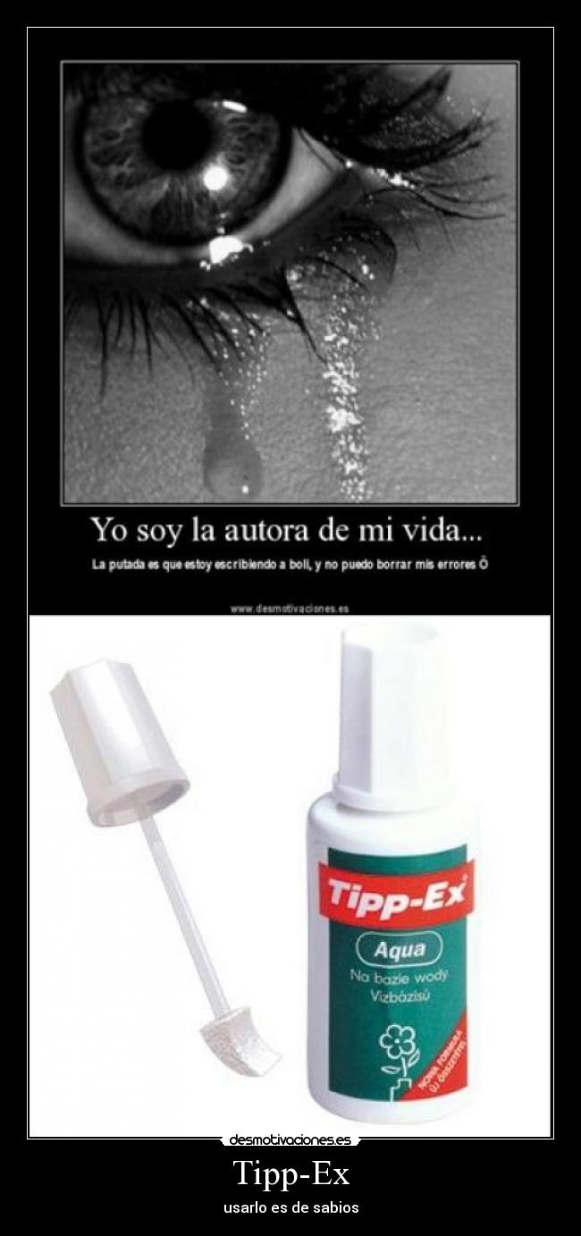 Tipp-Ex - usarlo es de sabios