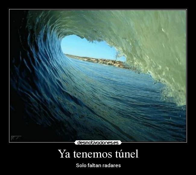 Ya tenemos túnel -