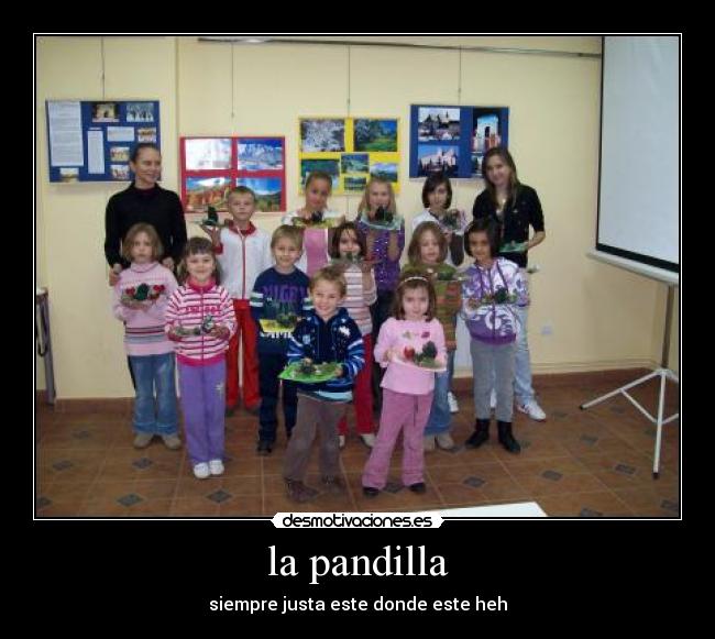 la pandilla -