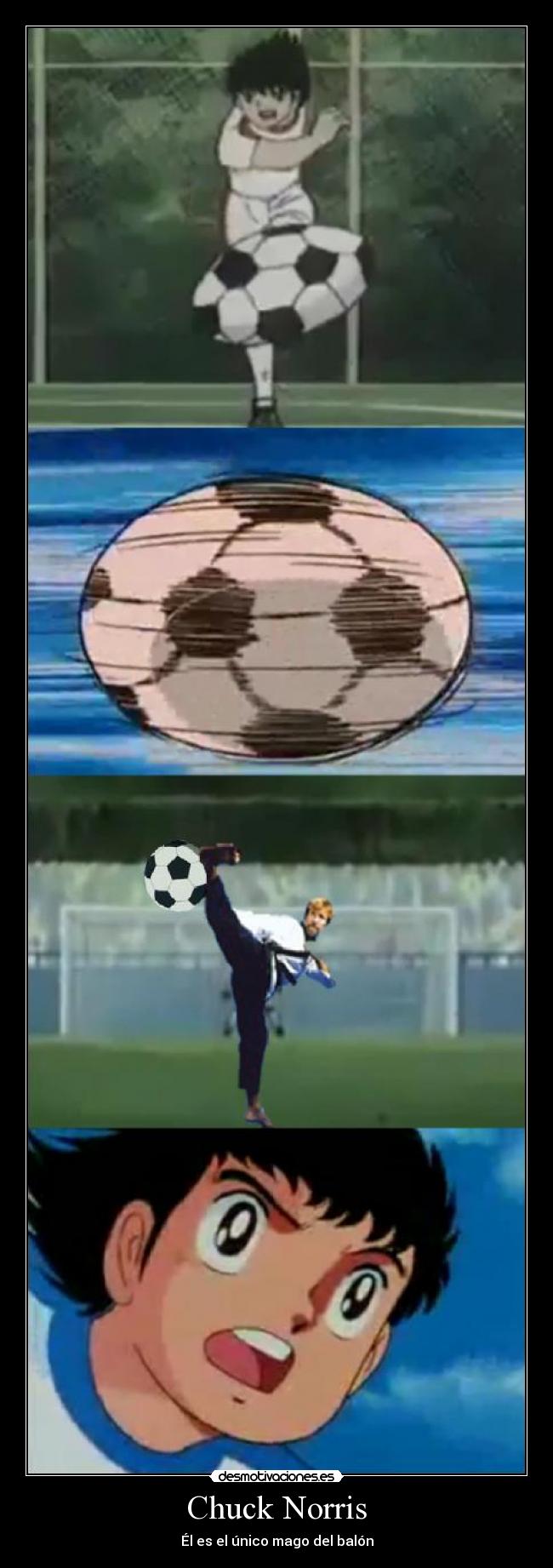 carteles chuck norris oliver benji futbol desmotivaciones
