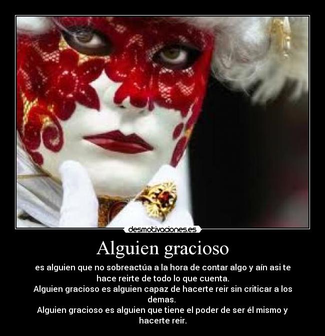 Alguien gracioso -