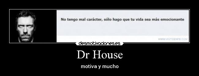 Dr House -