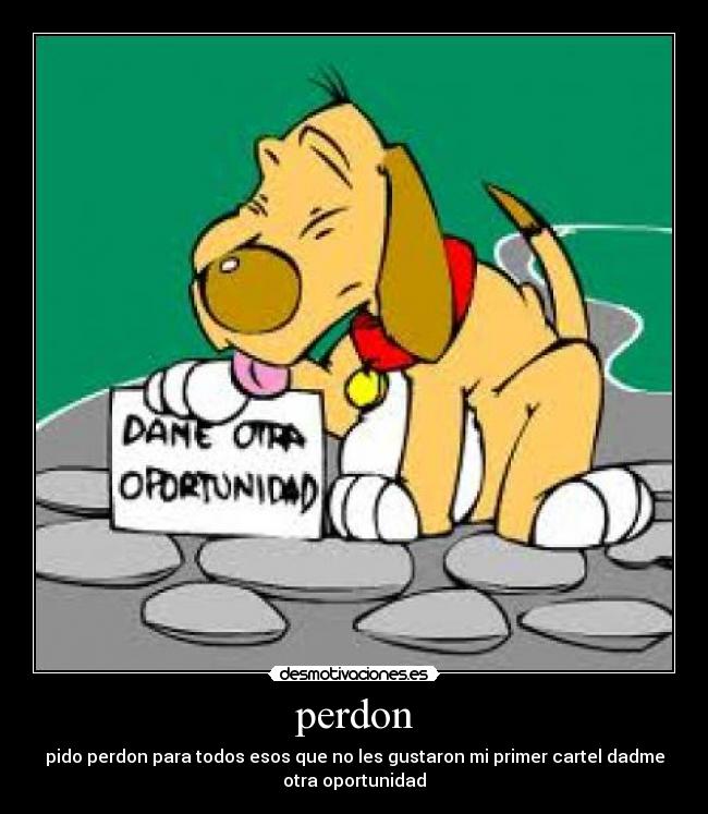 carteles perdon desmotivaciones