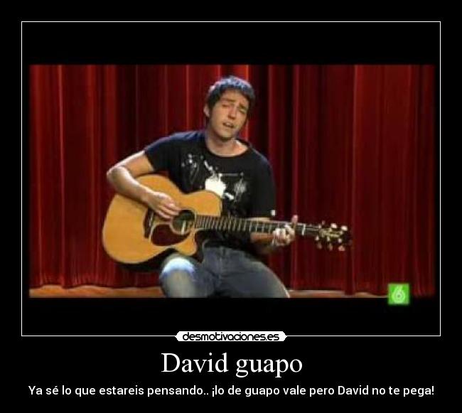 David guapo - 