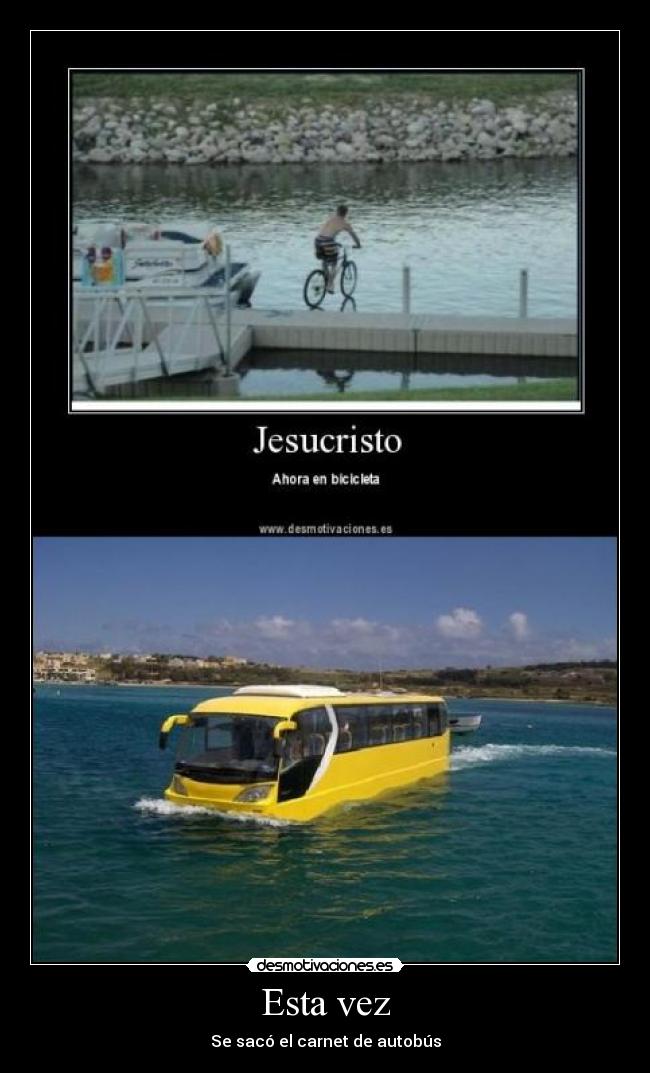 Esta vez - Se sacó el carnet de autobús