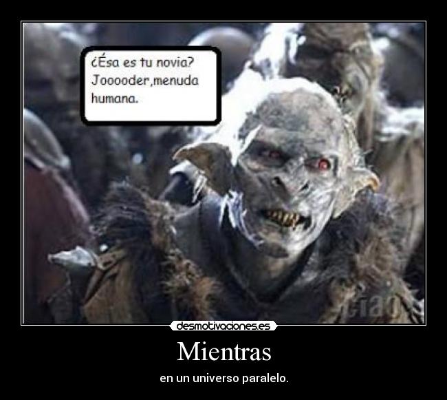 Mientras -