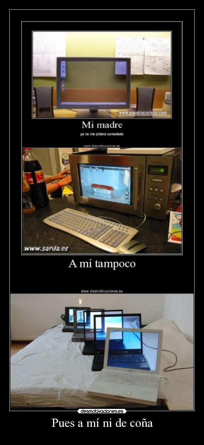 Pues a mí ni de coña - 