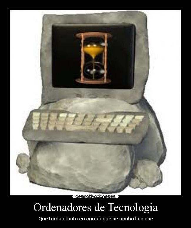 carteles ordenadrores tecnologia desmotivaciones