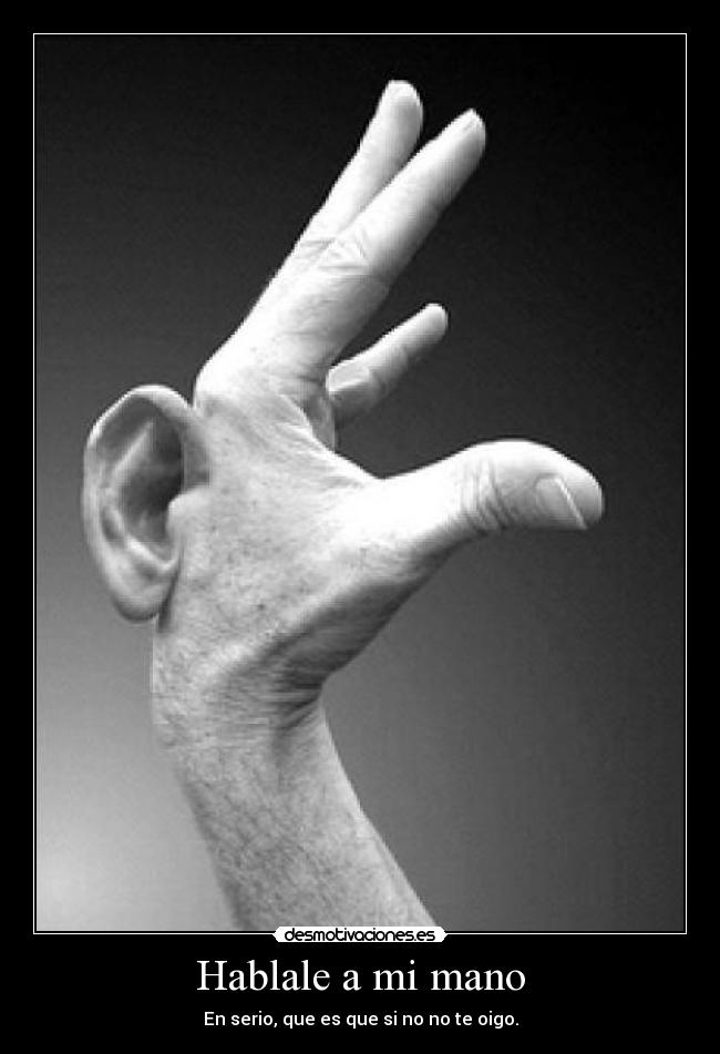 Hablale a mi mano -