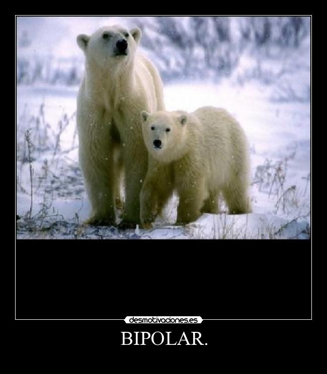 BIPOLAR. - 