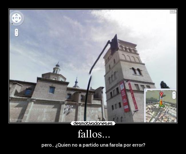 fallos... - pero.. ¿Quien no a partido una farola por error?
