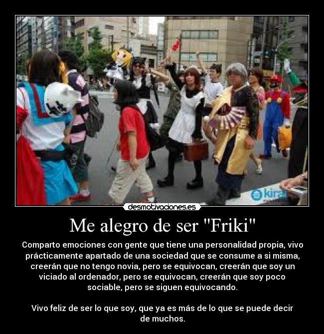 Me alegro de ser Friki -