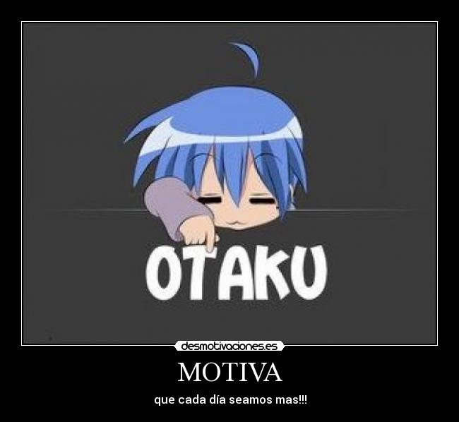 carteles otakus dominaremos desmotivaciones desmotivaciones