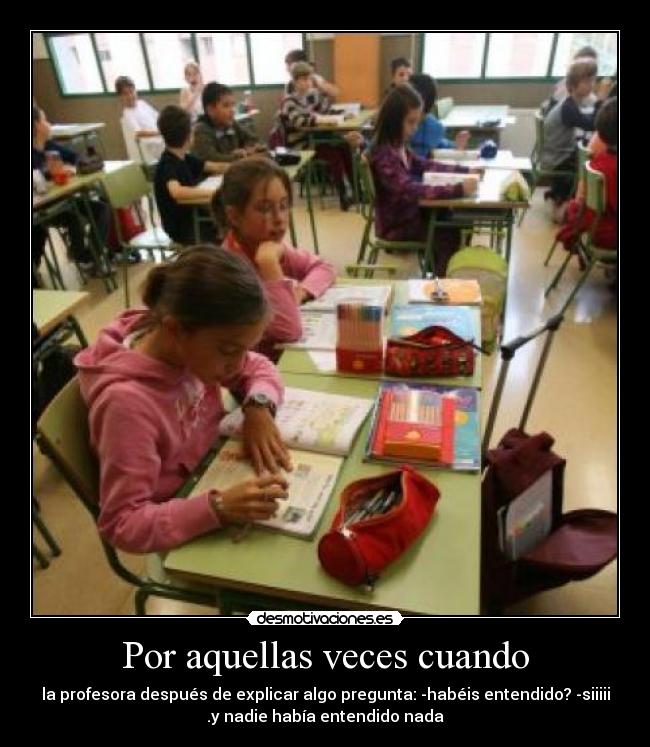 Por aquellas veces cuando - 