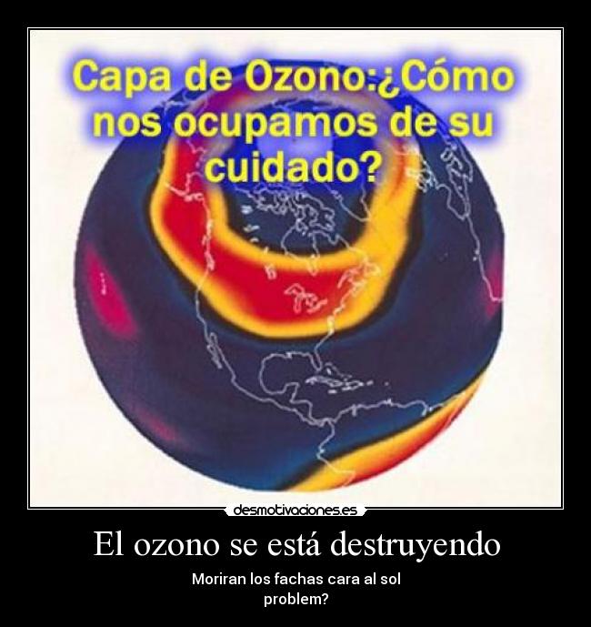 El ozono se está destruyendo - 