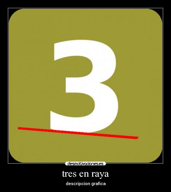 tres en raya - descripcion grafica