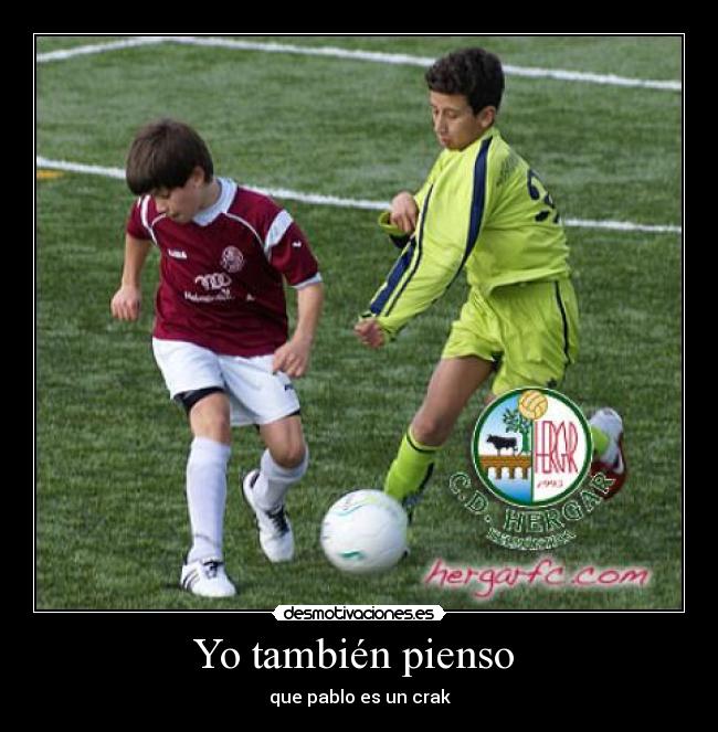 Yo también pienso -