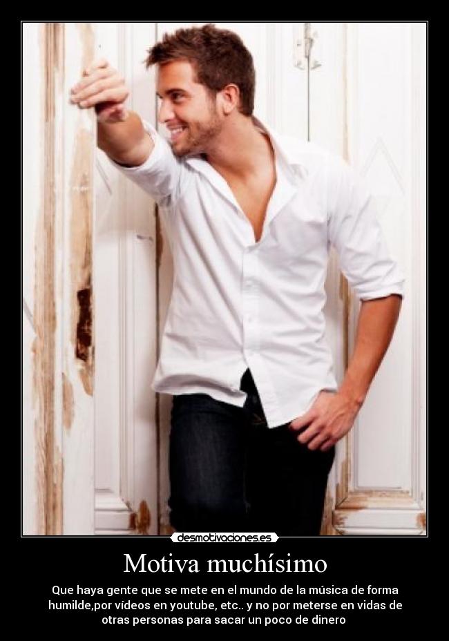 Motiva muchísimo - 