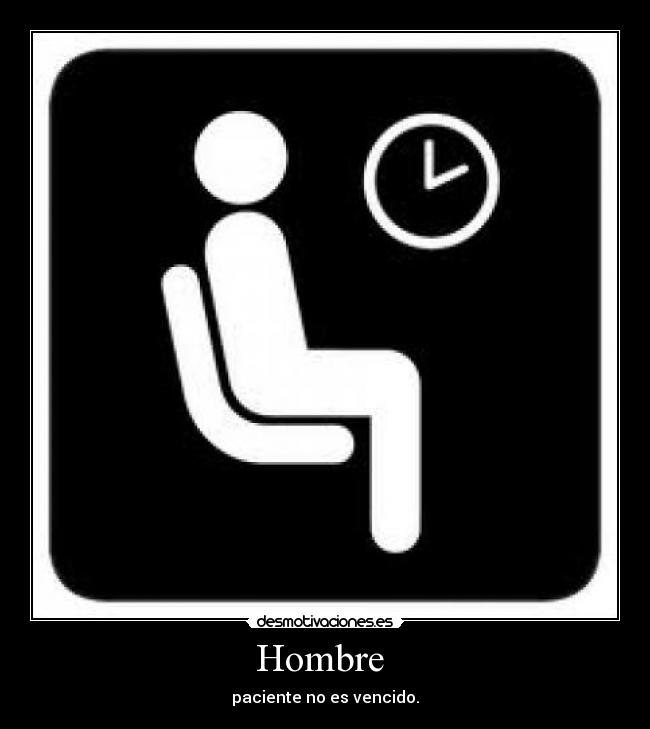 Hombre  - paciente no es vencido.