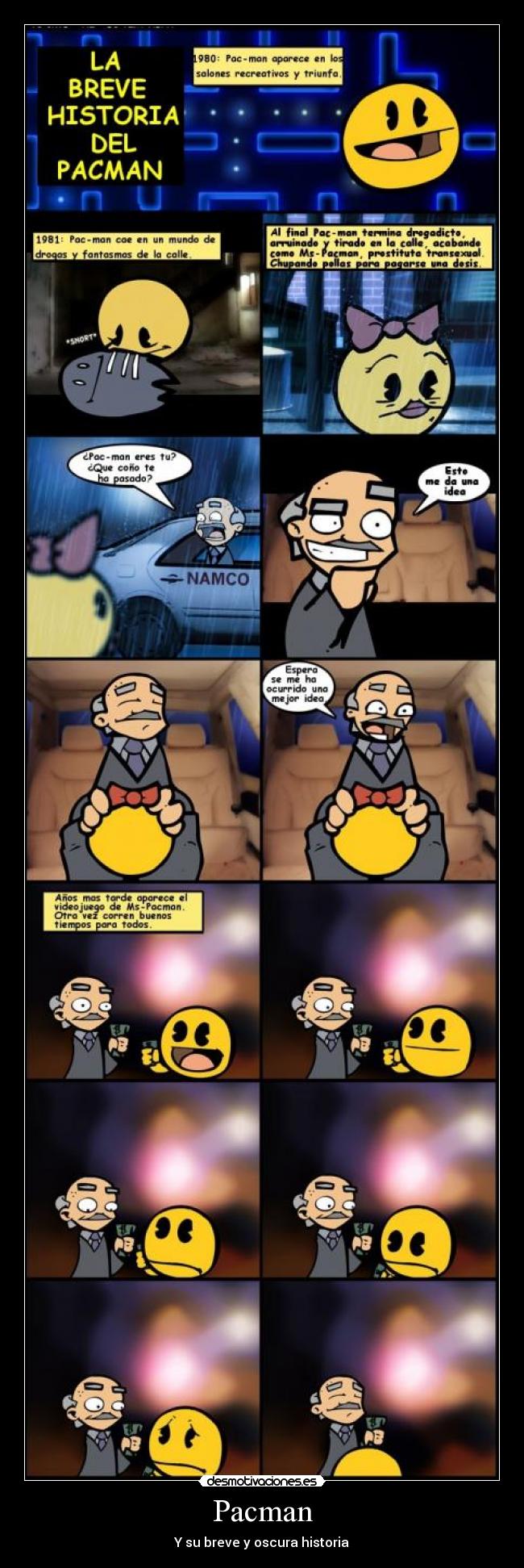 Pacman - Y su breve y oscura historia