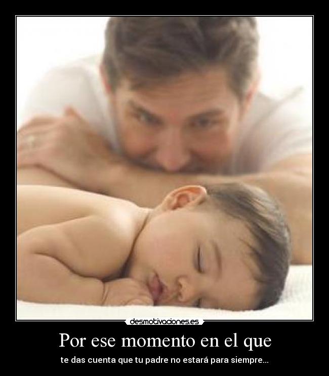 Por ese momento en el que - 