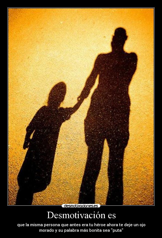 carteles ojo morado puta desmotivaciones