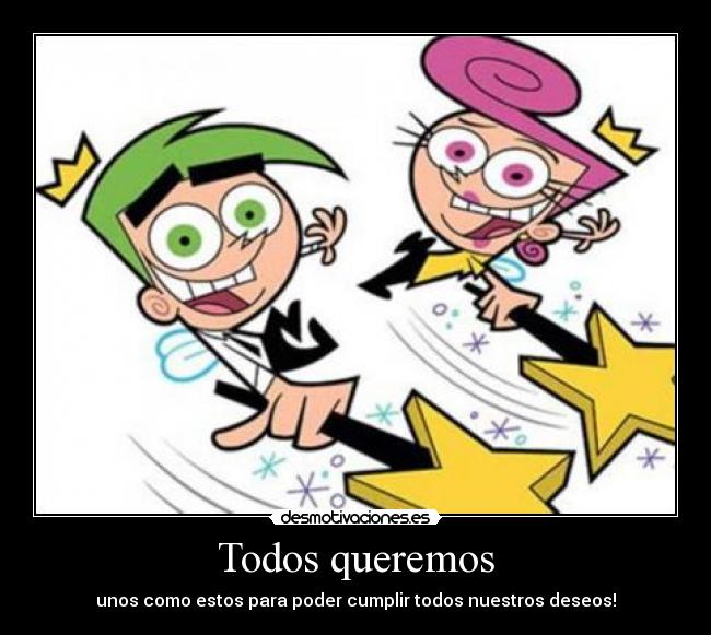 carteles padrinos magicos desmotivaciones