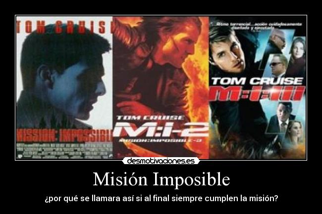 Misión Imposible -
