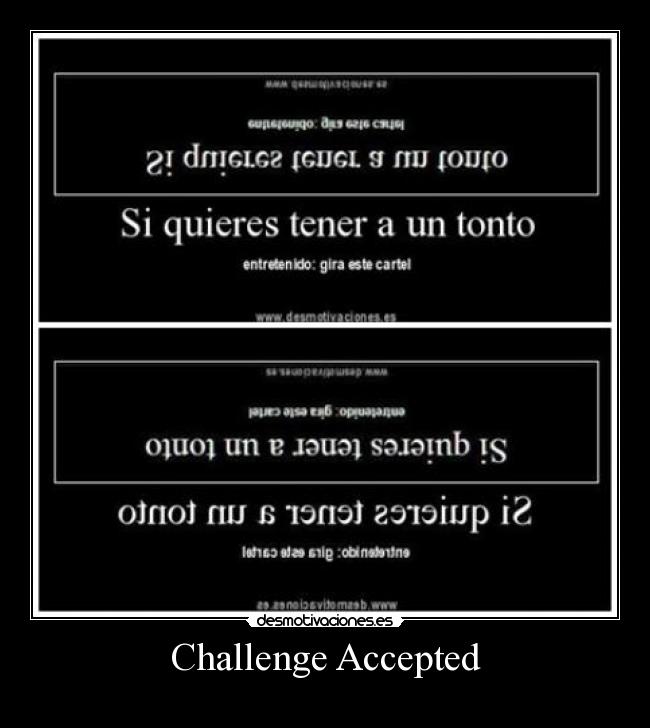 Challenge Accepted -