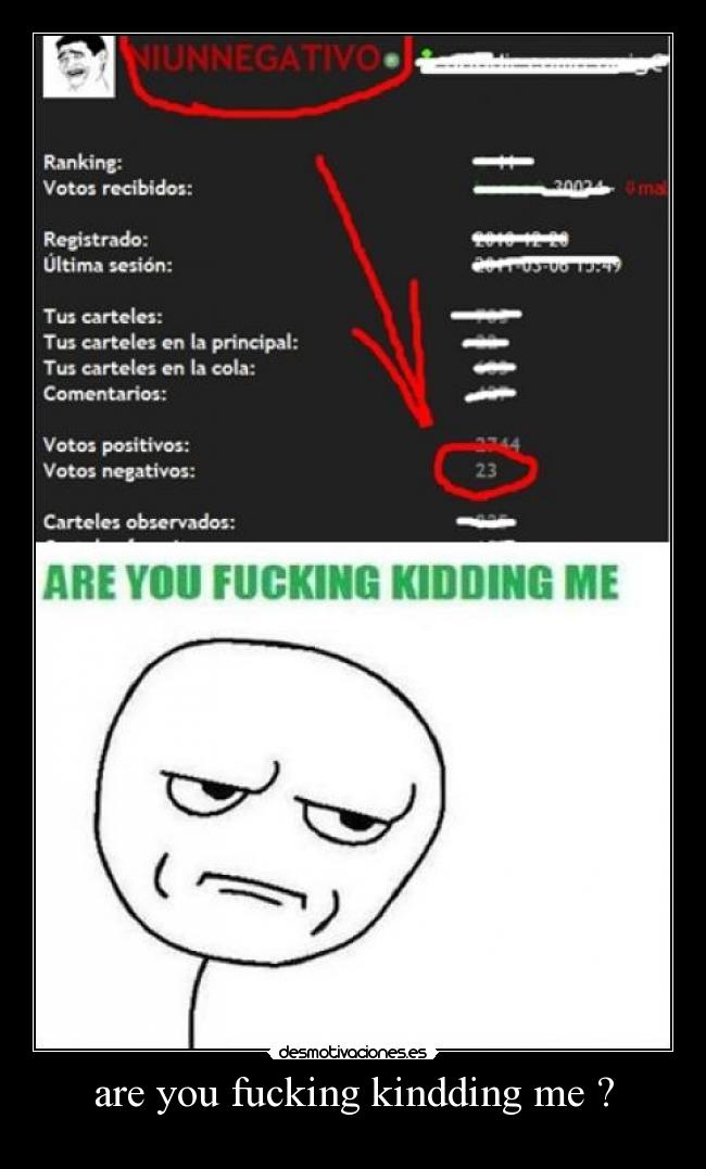 are you fucking kindding me ? -