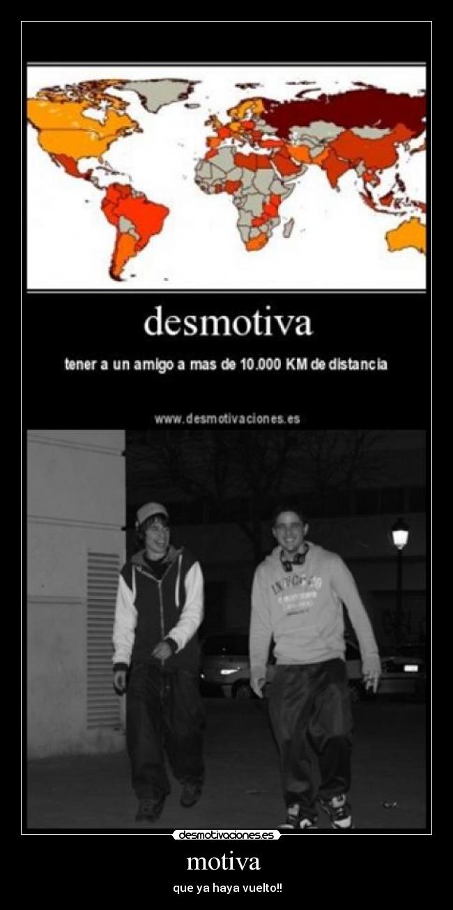 motiva - que ya haya vuelto!!