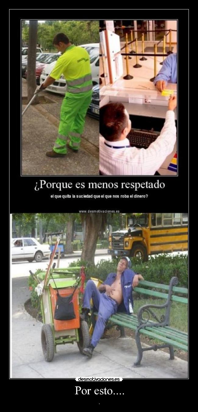 Por esto.... - .