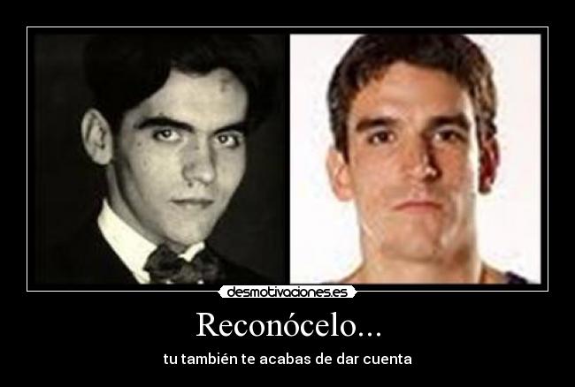 Reconócelo... - tu también te acabas de dar cuenta