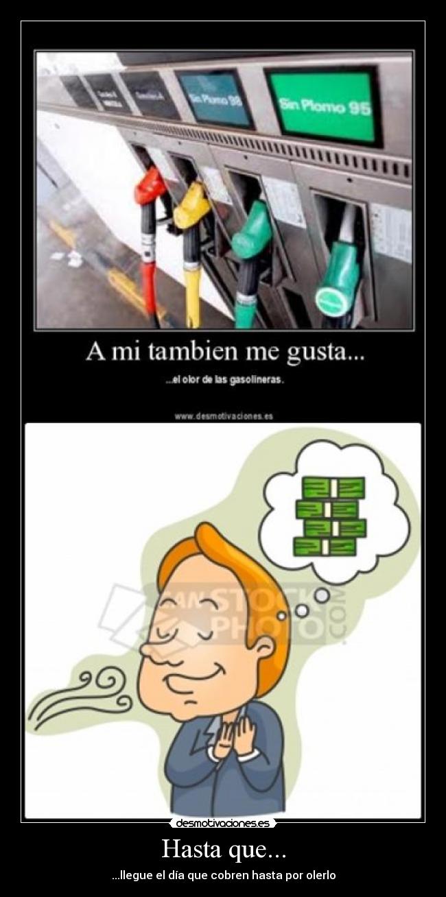 Hasta que... - ...llegue el día que cobren hasta por olerlo