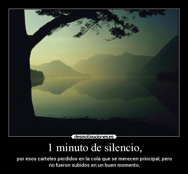 1 minuto de silencio, -