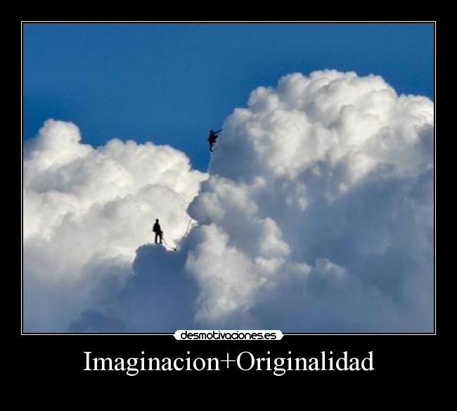 Imaginacion+Originalidad -