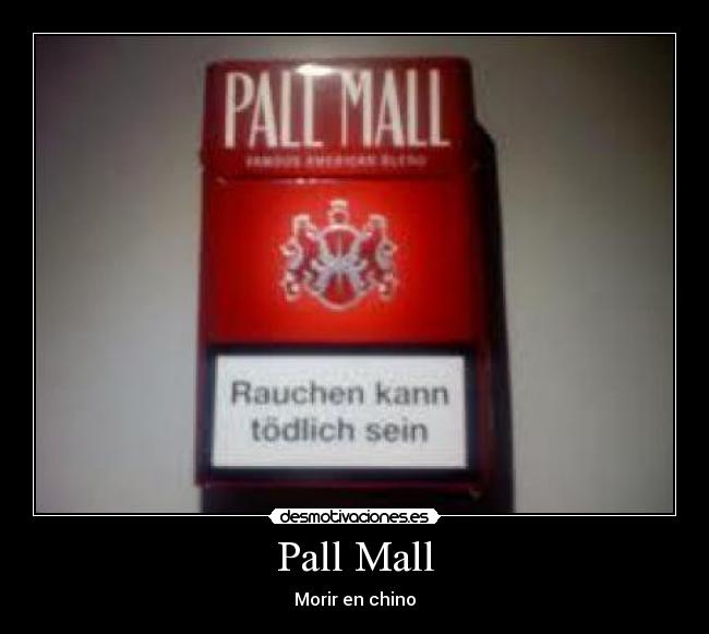 Pall Mall - 