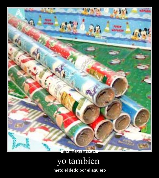 yo tambien  - 