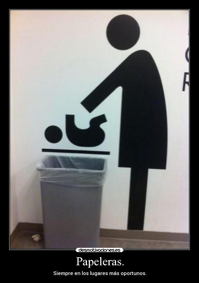Papeleras. -