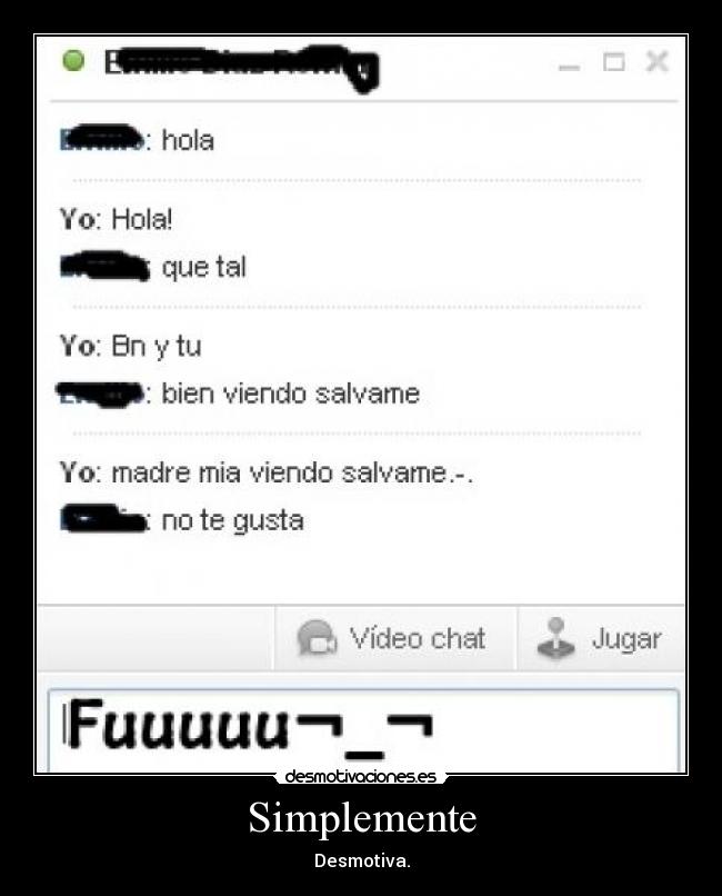 Simplemente - Desmotiva.